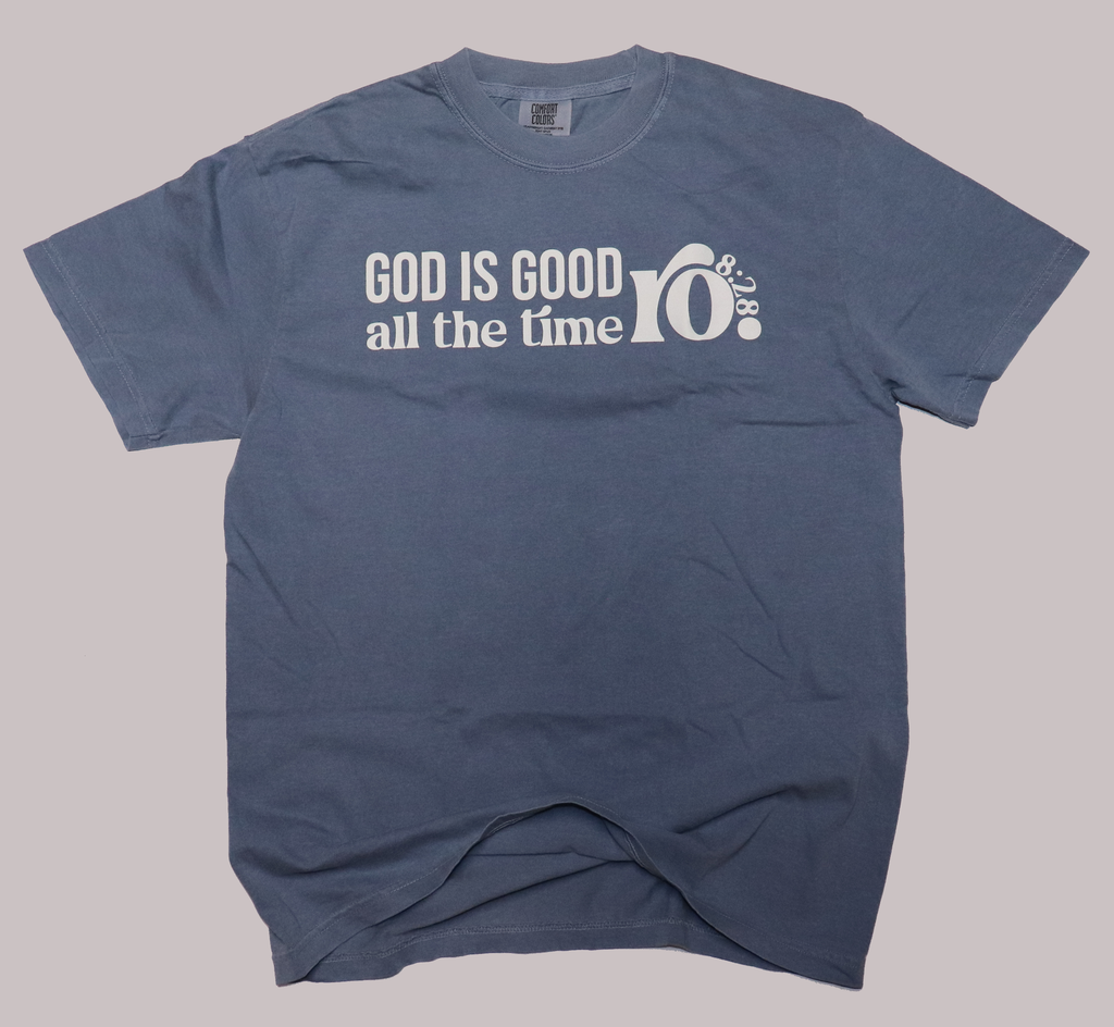 God is Good Tee